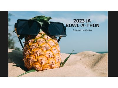 View the details for 2023 7-Eleven JA Bowl-a-thon ~ Tropical Heatwave